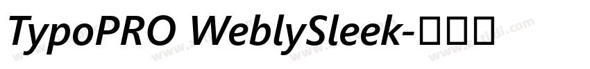 TypoPRO WeblySleek字体转换